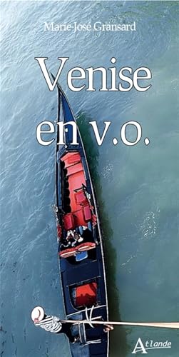 Venise en v.o. von ATLANDE