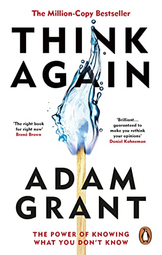 Think Again: The Power of Knowing What You Don't Know von Random House UK Ltd