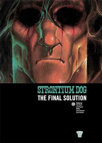 Strontium Dog: The Final Solution