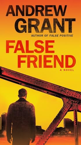 False Friend: A Novel (Detective Cooper Devereaux, Band 2) von BALLANTINE GROUP