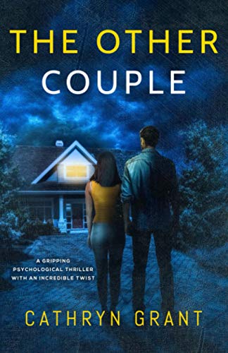 The Other Couple: A gripping psychological thriller with an incredible twist von Independently published