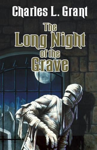 The Long Night of the Grave (Universe of Horror Trilogy, Band 3) von Macabre Ink