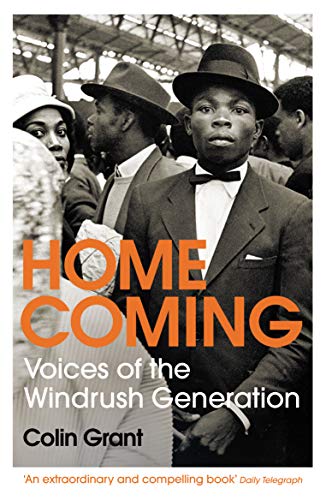 Homecoming: Voices of the Windrush Generation von Vintage