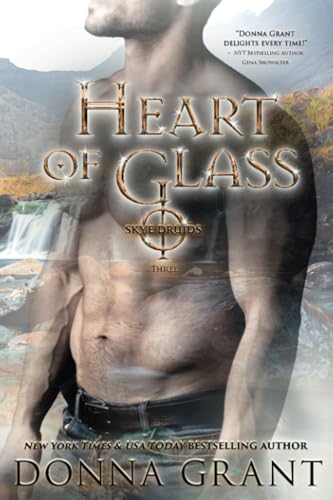 Heart of Glass (Skye Druids, Band 3) von DL Grant, LLC