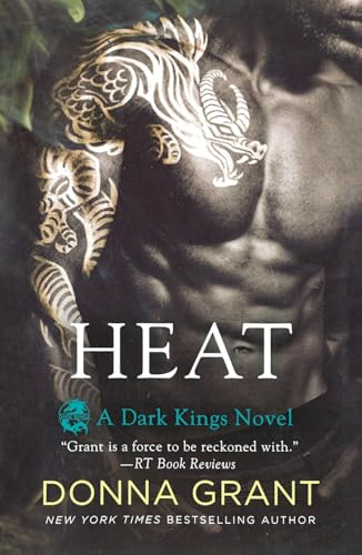 Heat: A Dark Kings Novel von St Martin's Press