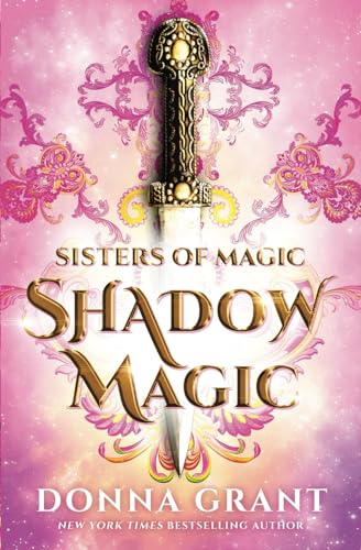 Shadow Magic (Sisters of Magic, Band 1)