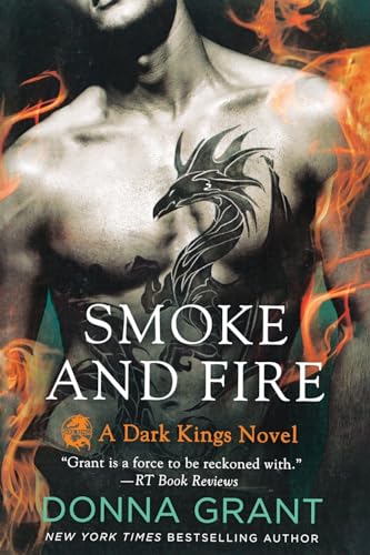 Smoke and Fire: A Dark Kings Novel von St Martin's Press