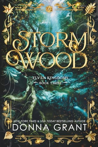 Storm Wood (Elven Kingdoms, Band 3) von DL Grant, LLC