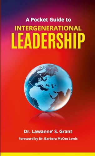 A Pocket Guide to Intergenerational Leadership von Lulu