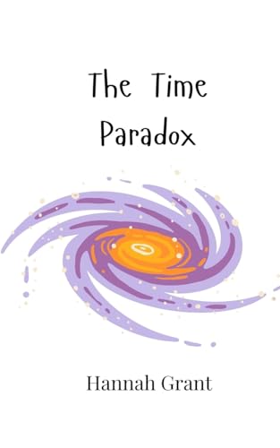 The Time Paradox The Time Paradox von Creative Arts Management OÜ