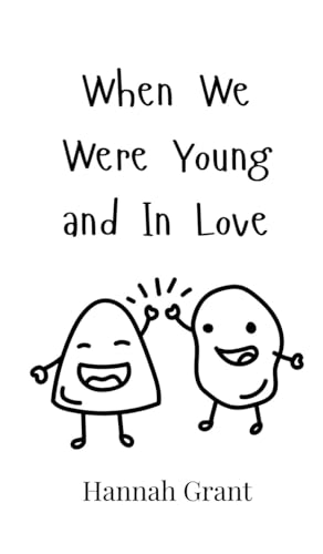 When We Were Young and In Love von Creative Arts Management OÜ
