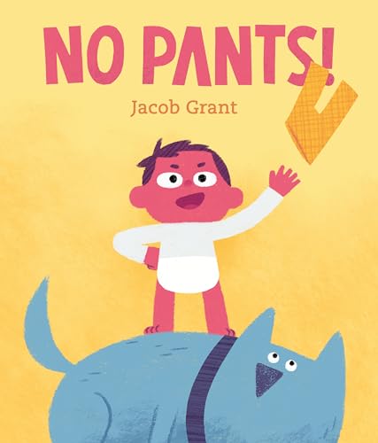 No Pants! von Viking Books for Young Readers