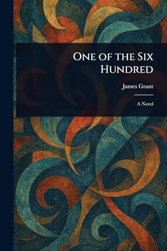 One of the Six Hundred One of the Six Hundred von Anson Street Press