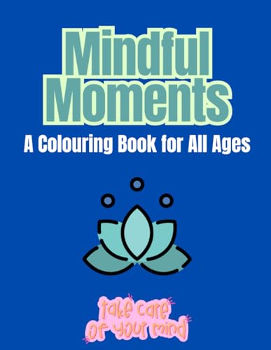 Mindfulness Colouring Book von Independently published
