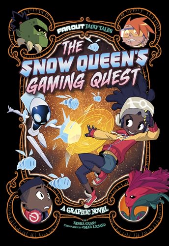 The Snow Queen’s Gaming Quest: A Graphic Novel (Far Out Fairy Tales)