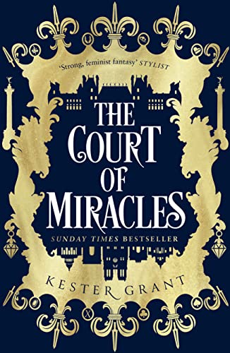 The Court of Miracles: The SUNDAY TIMES Bestselling Reimagining of Les Misérables (The Court of Miracles Trilogy)