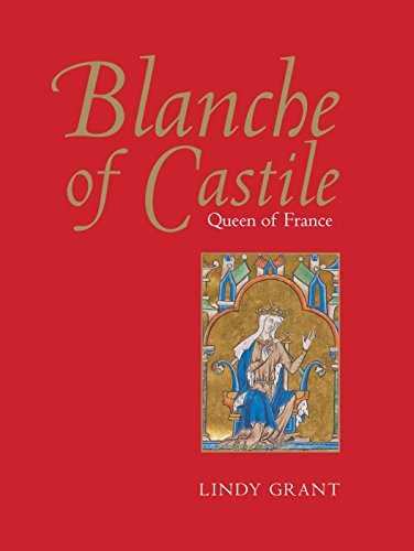 Blanche of Castile, Queen of France von Yale University Press