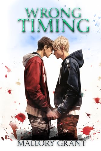 Wrong Timing (Wrong Series, Band 2)