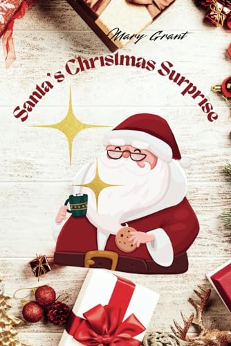 Santa's Christmas Surprise von Independently published