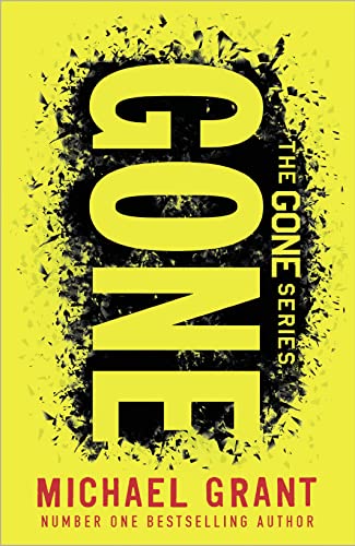 Gone: The classic YA thriller by number one bestselling author Michael Grant, with a bold new cover for 2021 (The Gone Series) Gone: The classic YA thriller by number one bestselling author Michael Grant, with a bold new cover for 2021 (The Gone Series)