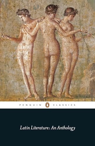 Latin Literature: An Anthology (Penguin Classics) von Penguin Classics