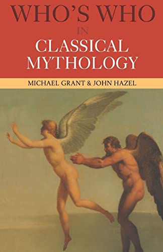 Who's Who in Classical Mythology Who's Who in Classical Mythology von Routledge