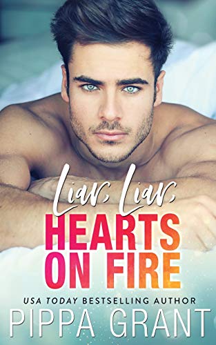 Liar, Liar, Hearts on Fire (Bro Code, Band 3)