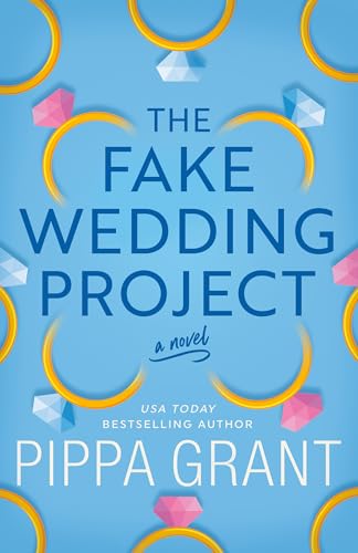 The Fake Wedding Project: A Novel