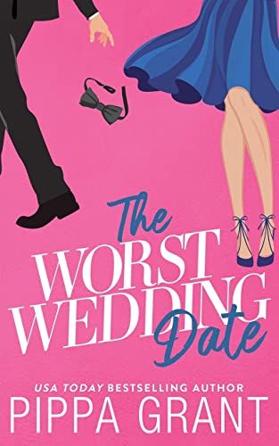 The Worst Wedding Date The Worst Wedding Date von Bang Laugh Love LLC