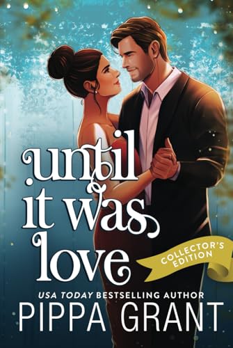 Until It Was Love: A Complicated Situationship RomCom (Copper Valley Pounders Rugby, Band 1) von Independently published