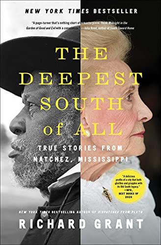 The Deepest South of All: True Stories from Natchez, Mississippi von Simon & Schuster