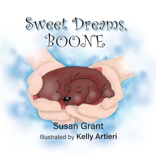 Sweet Dreams, Boone von Elk Lake Publishing, Inc.