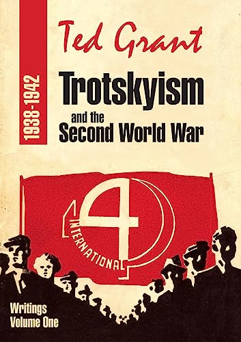 Trotskyism and the Second World War 1938-42