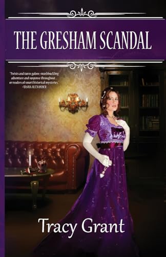 The Gresham Scandal (Rannoch Fraser Mysteries) von Nancy Yost Literary Agency