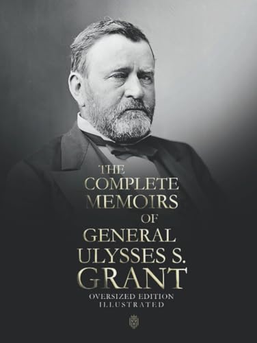 Personal Memoirs of U. S. Grant von Anson Street Press
