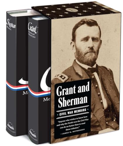 Grant and Sherman: Civil War Memoirs: A Library of America Boxed Set