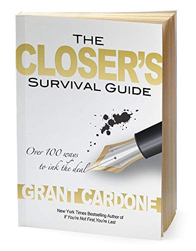The Closer's Survival Guide - Third Edition