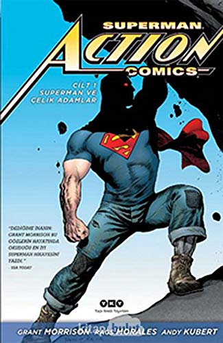 Superman Action Comics - Superman ve Çelik Adamlar