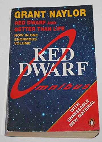 Red Dwarf Omnibus: Red Dwarf: Infinity Welcomes Careful Drivers & Better Than Life von Penguin