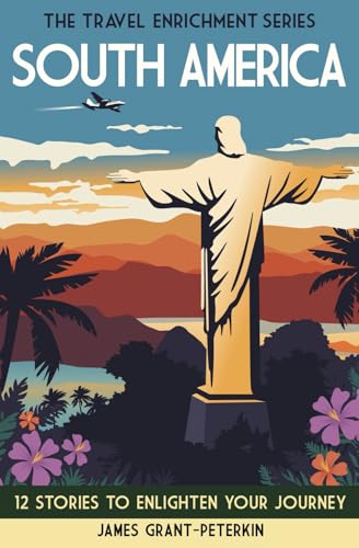 South America (The Travel Enrichment Series) von Independent Publishing Network
