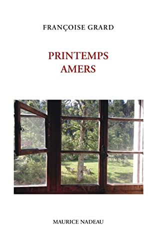 Printemps amers von MAURICE NADEAU