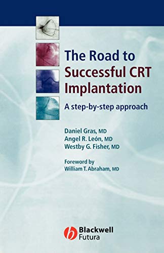Successful CRT Implantation: A step-by-step approach von Wiley-Blackwell