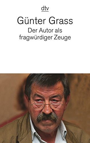 Der Autor als fragwürdiger Zeuge von Deutscher Taschenbuch Verlag
