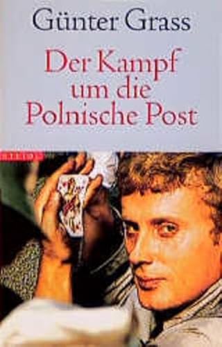 Der Kampf um die Polnische Post (Steidl Taschenbücher)