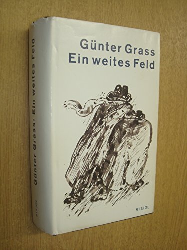 Ein weites Feld: Roman Ein weites Feld: Roman
