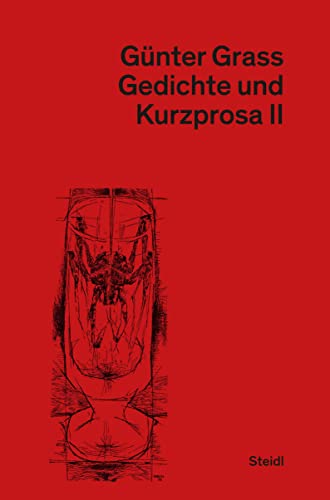 Gedichte und Kurzprosa II: Neue Göttinger Ausgabe Band 2 Gedichte und Kurzprosa II: Neue Göttinger Ausgabe Band 2