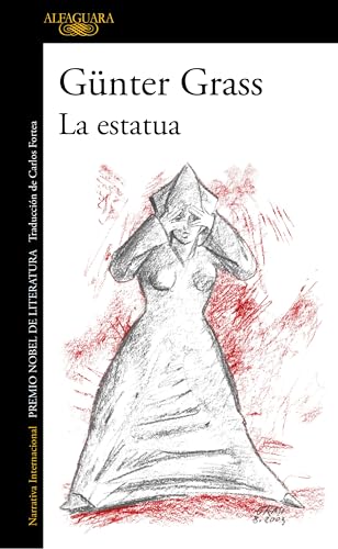 La estatua (Literaturas) von ALFAGUARA