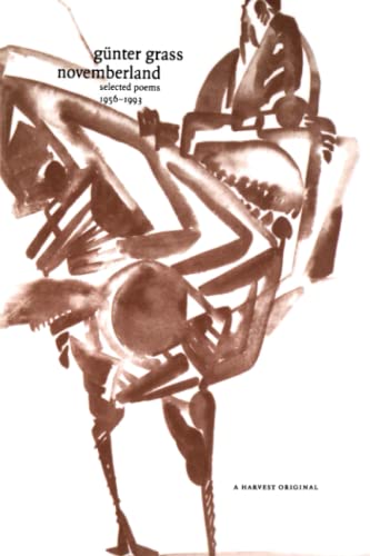 Novemberland: Selected Poems 1956-1993 Novemberland: Selected Poems 1956-1993