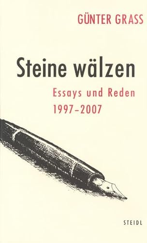 Steine wälzen: Essays und Reden 1997-2007 Steine wälzen: Essays und Reden 1997-2007