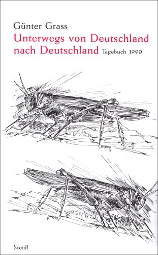 Unterwegs von Deutschland nach Deutschland: Tagebuch 1990 Unterwegs von Deutschland nach Deutschland: Tagebuch 1990